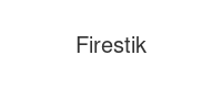 Firestik